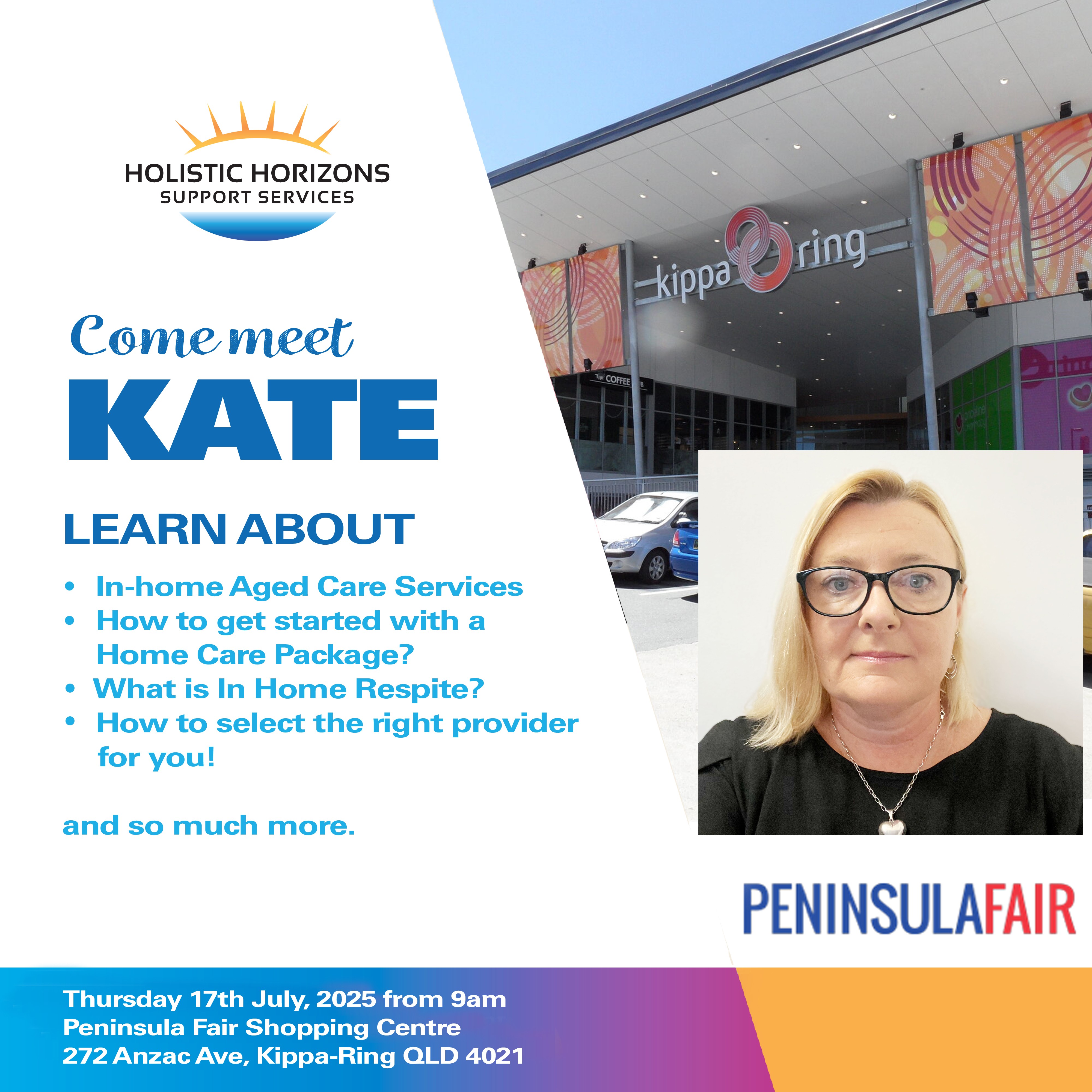 Come meet Kate - Peninsula Fair Shopping Centre